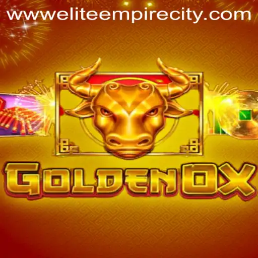 Discover GoldenOx: An Exciting Adventure Set in Elite Empire City