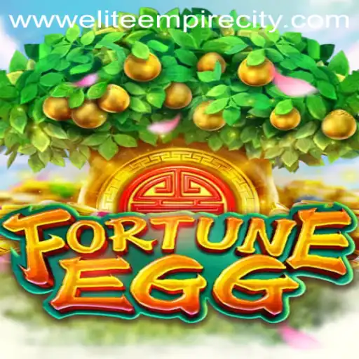 Unveiling FortuneEgg: The Game Taking EliteEmpireCity By Storm