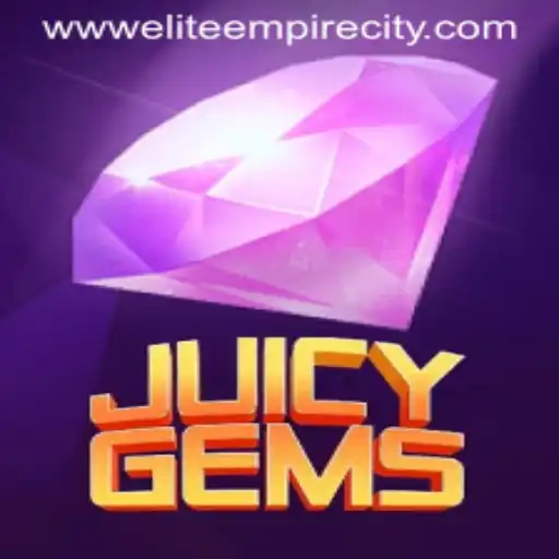 JuicyGems: Exploring the Charms of EliteEmpireCity