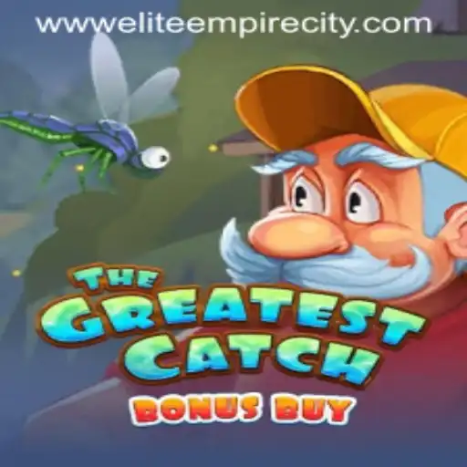 TheGreatestCatchBonusBuy: Dive into the Thrills of EliteEmpireCity