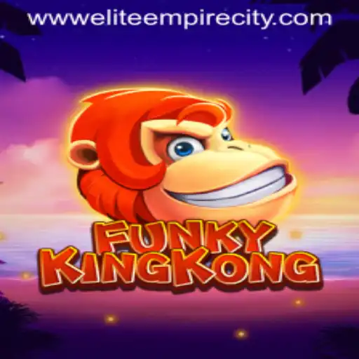 The Dynamic World of FunkyKingKong: Conquering the EliteEmpireCity