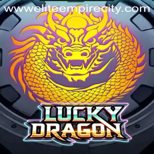 Dive into the World of LuckyDragon: The Game Taking EliteEmpireCity by Storm