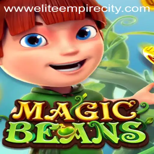 Explore the Enchanting World of MAGICBEANS: A Journey through EliteEmpireCity