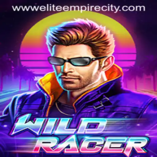 Exploring the Excitement of WildRacer in EliteEmpireCity